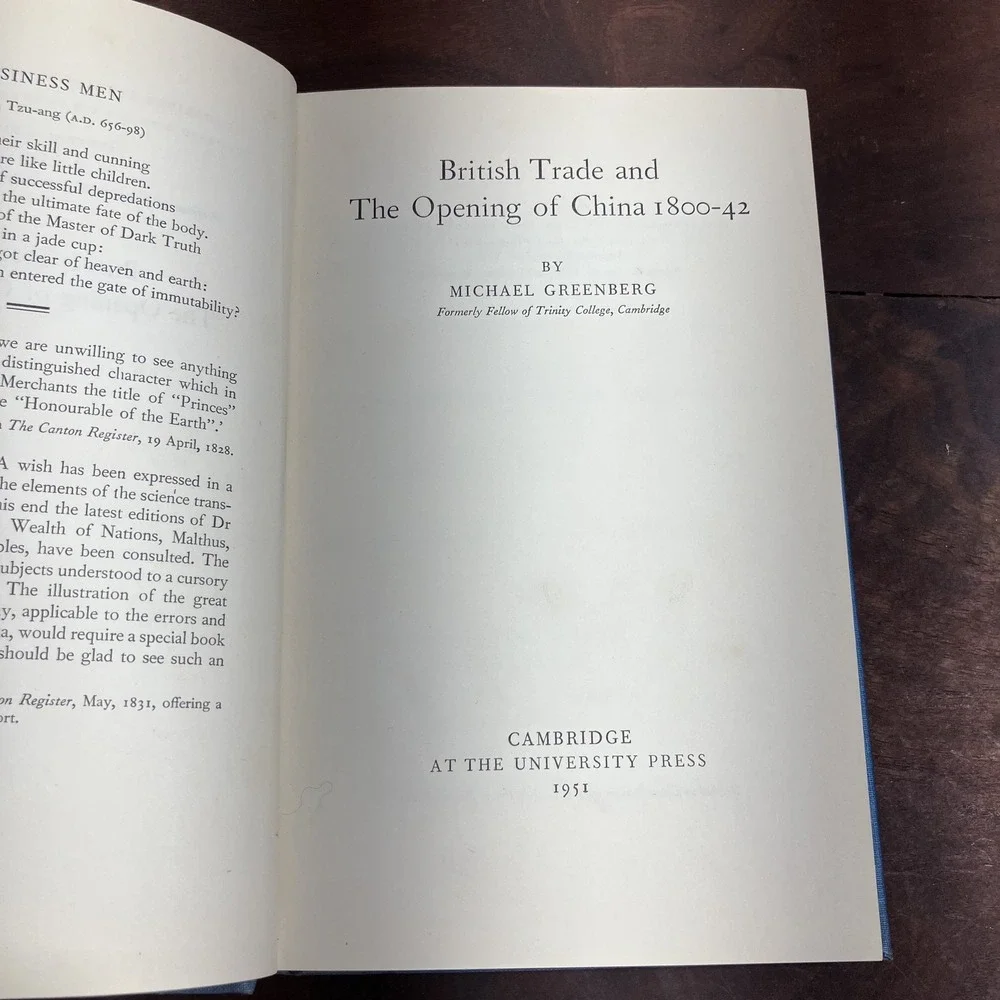 Vintage British Trade and the Opening of China 1800-42 Greenberg 1951 History HC